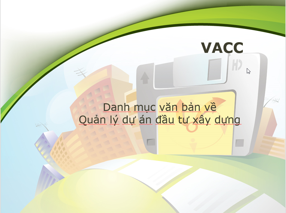 Danh mục văn bản về quản lý dự án đầu tư xây dựng